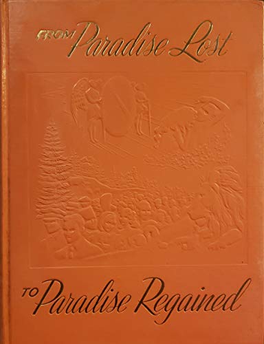 From Paradise Lost to Paradise Regained, 1958